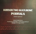 &bdquo;Dziedzictwo Kulturowe Podhala" wybrane zagadnienia XXXI SYMPOZJUM Wsp&oacute;łczesna gospodarka i administracja publiczna"