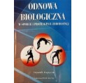 Odnowa biologiczna w sporcie i profilaktyce zdrowotnej