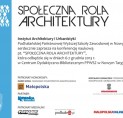 6-7.12.2013 - Og&oacute;lnopolska Konferencja Naukowa "Społeczna rola architektury" 