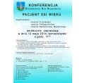 Konferencja Studenckich K&oacute;ł Naukowych "Pacjent XXI wieku" 