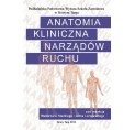 Anatomia kliniczna narząd&oacute;w ruchu