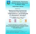 Międzynarodowa Konferencja Studenckich K&oacute;ł Naukowych "Zagrożenia a profilaktyka w obszarach zdrowia"