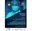 21.05.2021 r. XII Międzynarodowa Konferencja Studenckich K&oacute;ł Naukowych "Wyzwania zdrowotne we wsp&oacute;łczesnym świecie"